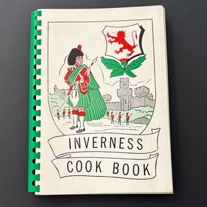 Vintage Inverness Cook Book - Mississippi Southern Deep South Recipes Scotland